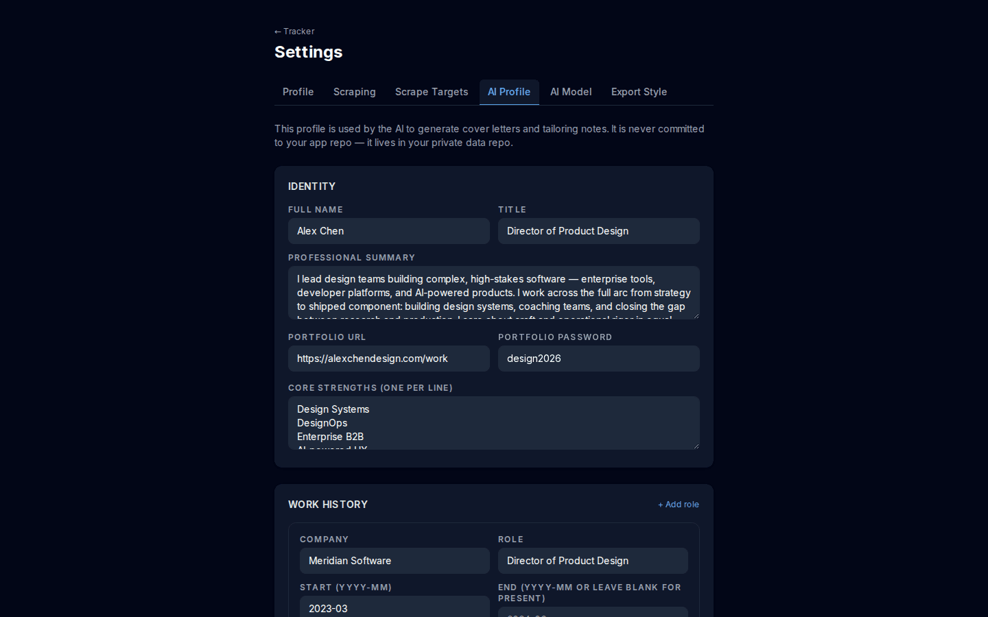 AI Profile: work history and professional summary. These feed every cover letter and resume rewrite.